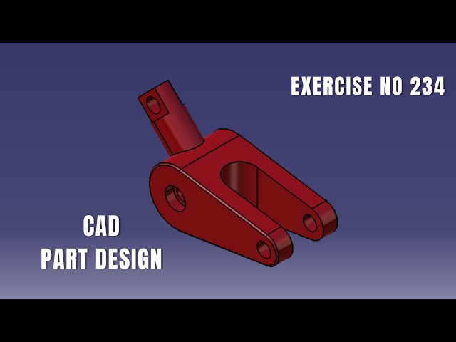 CAD Design Exercise 234 | Catia v5 tutorial exercise I Part Design | CATIA Design | Solidworks