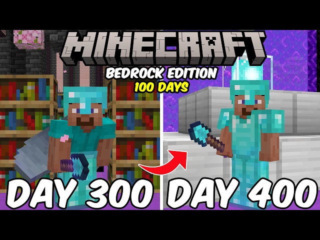 400 Days in Minecraft Bedrock Edition