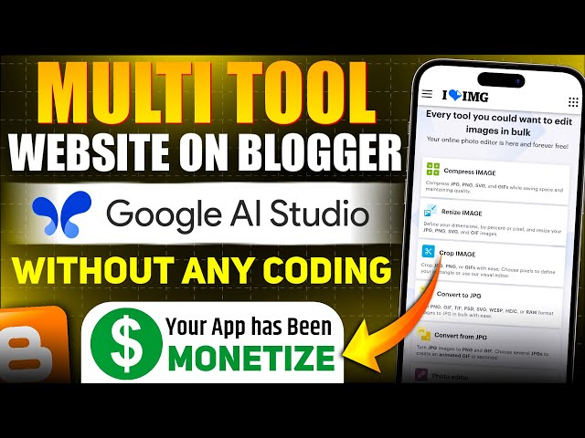 Make a Multi Tool Website on Blogger using Google AI Studio | No Coding | Monetize with Ads