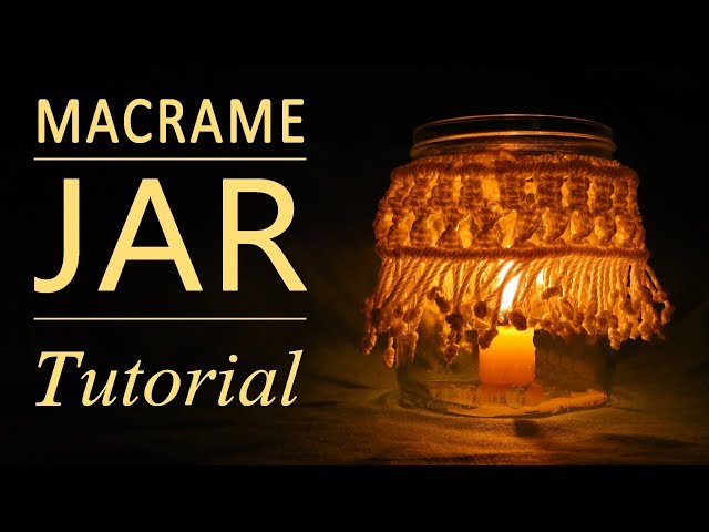 macrame jar - diy simple macrame jar cover – howto / diy (easy)