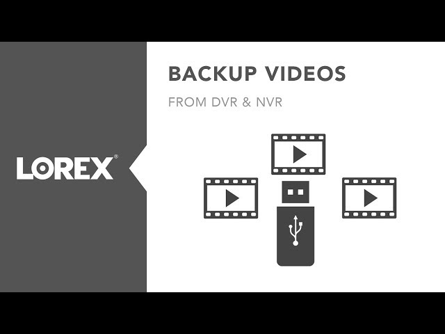 How to backup and export videos from DVRs and NVRs