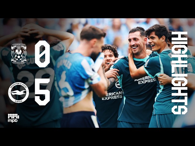 HIGHLIGHTS | Coventry v Brighton | Premier League