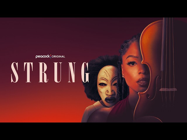 Strung | Official Trailer