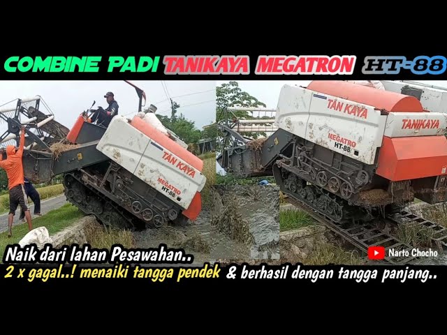 Tanikaya Megatron HT-88 2× Gagal❗Menaiki tangga Pendek  & Berhasil dgn tangga Panjang "by Mas Supri