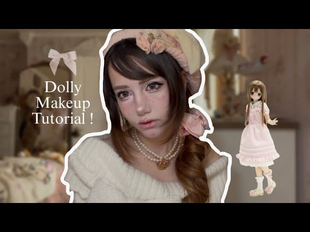 Dolly Makeup Tutorial ꪆ𝜚 