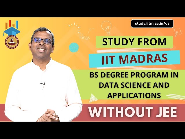 All You Need to Know About IIT Madras BS Degree Program in Data Science [Tamil] | Enrolment Open