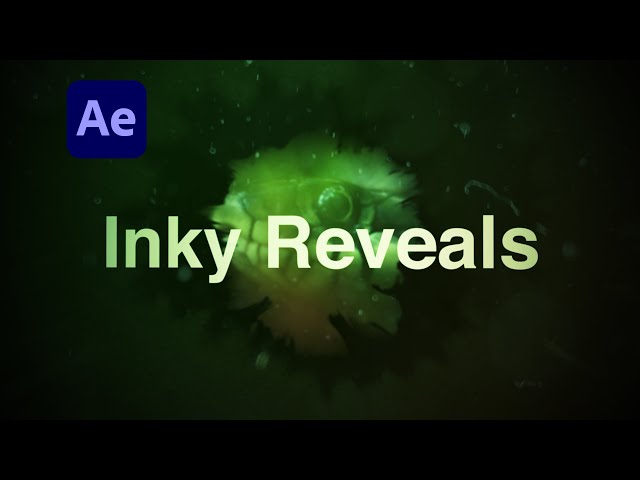 Inky Reveals - Adobe After Effects tutorial