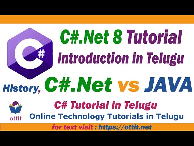 C#.Net  tutorial in telugu introduction -  C# vs  Java | ottit.net