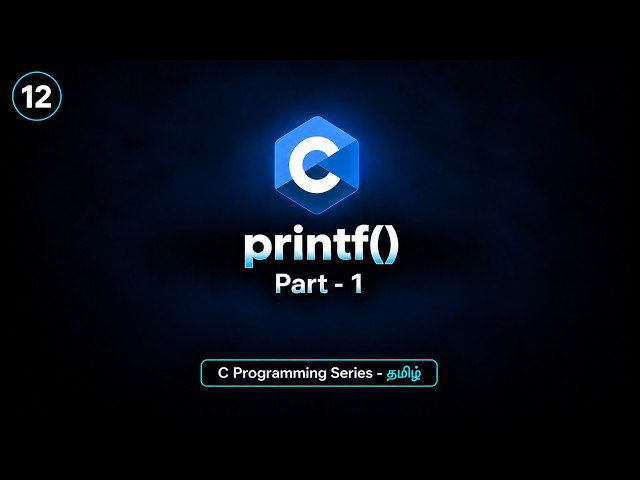 printf() in C | printf() Part - 1 | C Programming Tutorial in Tamil | BuiltBy Error