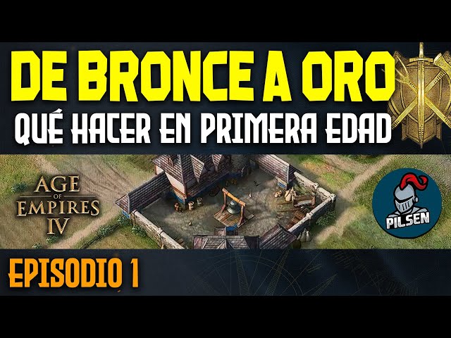 📈Cómo empezar a JUGAR Age of Empires 4 | TUTORIAL De bronce a oro