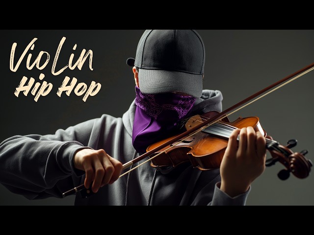 【Violin x Hip Hop Playlist】 – Steady Resolve, Let the Rhythm Evolve