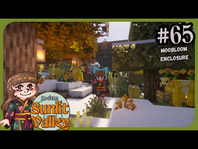 Society Sunlit Valley: Episode 65 - Moobloom Enclosure