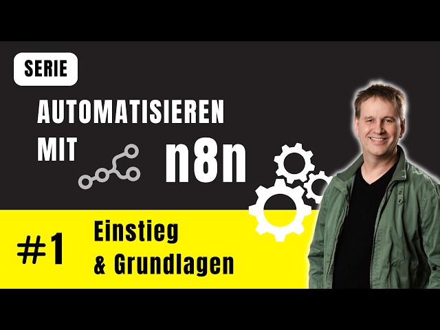 Was ist n8n? | Automatisierung einfach erklärt für Einsteiger