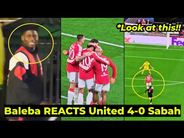 Baleba CRAZY REACTION to Cunha,Bruno,Sesko,Licha Goals Helps Man United to 5-0 win over Sabah