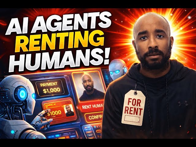 AI Agents Are Renting Humans - OpenClaw Meets RentAHuman