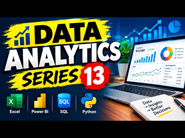 Data Analytics Series 13