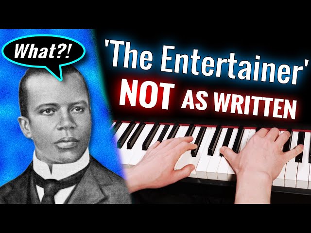 When you REFUSE to play 'The Entertainer' as written!