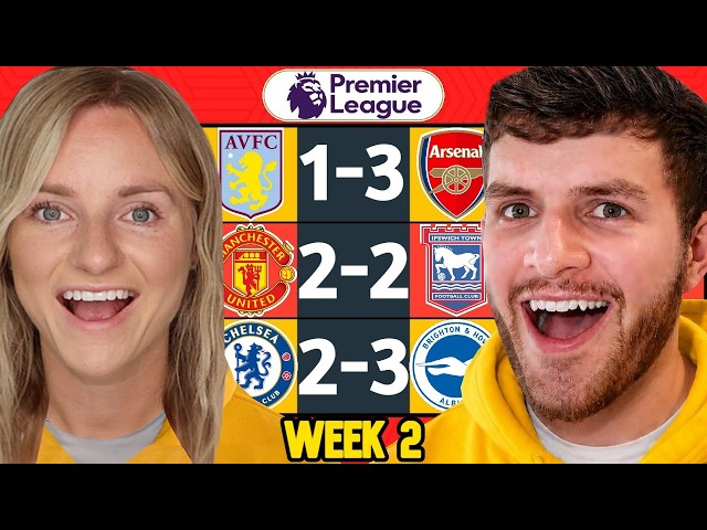 PREMIER LEAGUE WEEK 2 PREDICTIONS