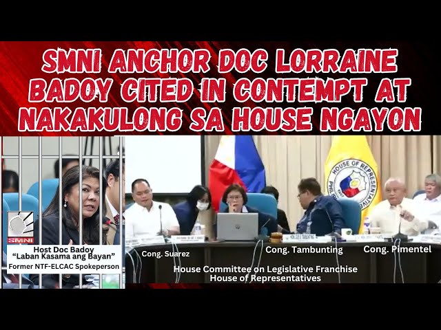 Doc Lorraine Badoy SMNI Anchor Cited in Contempt at Nakakulong Ngayon sa House (12/05/23)