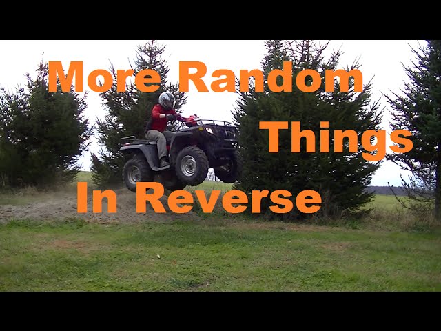 Some more Random Things In Reverse