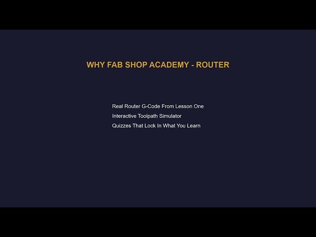 Fab Shop Academy: Router — Learn Real CNC Router G-Code