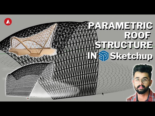 How to make Parametric roof structure in SketchUp | The Architecture Tract | SketchUp tutorial