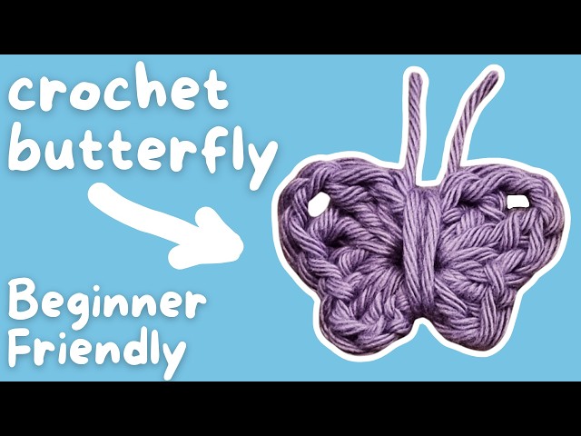 Crochet Mini butterfly Step-By-Step Tutorial | Beginner Friendly | Easy Crochet Project