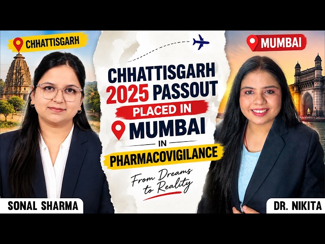 Chhattisgarh Student Selected in Mumbai | B.Pharm Passout Gets Pharmacovigilance Job