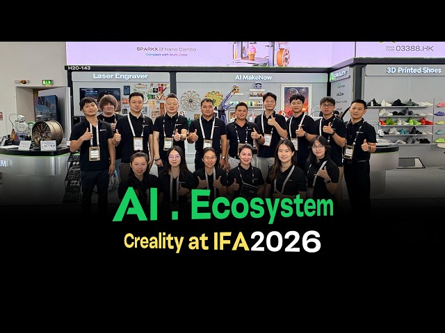 IFA Berlin 2026 | Creality Booth Highlights