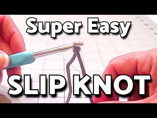 How to Tie a Slip Knot: Easy Crochet Basics For Beginners