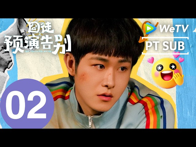 Até logo... Talvez  | Episódio 02 Completo | Tian Jia Rui & Jia Bing | WeTV Portuguese
