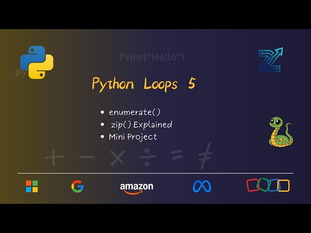 Python Loops 5: enumerate() & zip() Explained + Mini Project | Python Tutorial for Beginners