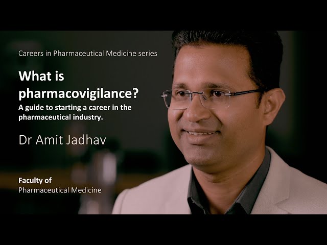 What is pharmacovigilance? A guide to starting a career in the pharmaceutical industry.