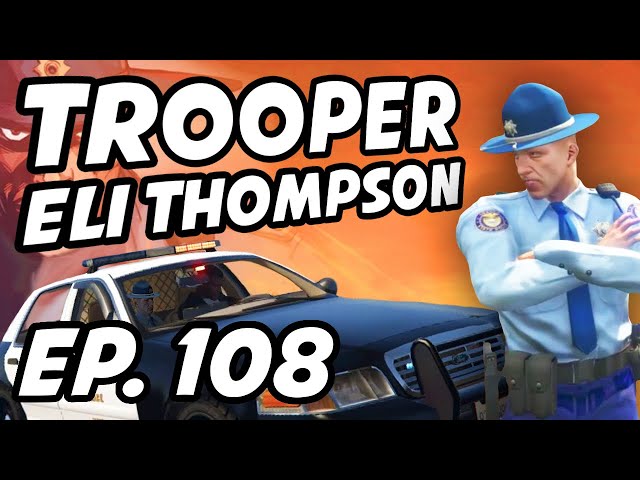 Sheriff Eli Thompson Dailys | Ep. 108 | TheFamilyRP