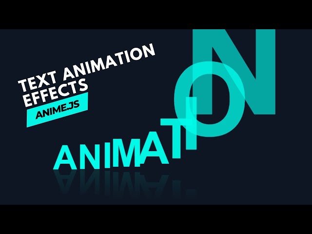 Text Animation Effects with Anime.js