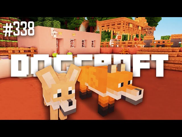 Foxcraft! | Dogcraft (Ep.338)