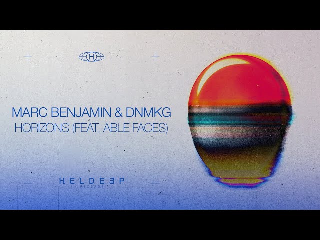 Marc Benjamin & DNMKG - Horizons (feat. Able Faces) [Official Audio]