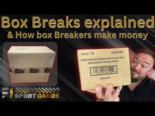 Box Breaks Explained & how box breakers make Money!