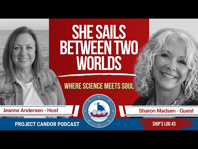 She Sails Between Two Worlds with Sharon Madsen | Ship's Log #43
