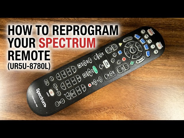 How to Program Spectrum UR5U-8780L & UR5U-8790L Remote | Easy Setup Guide