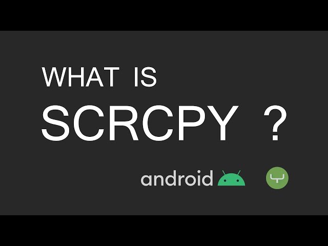 Mirror device easily for development | Scrcpy Genymobile