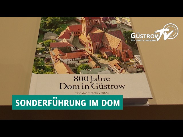 800 Years of Güstrow Cathedral – New Insights into 800 Years of Cathedral History in the Latest C...