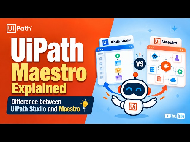 UiPath Studio vs Maestro: What’s the REAL Difference?