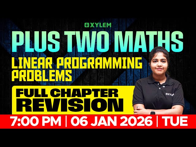 Plus Two Mathematics | Linear Programming Problems | Xylem Plus Two