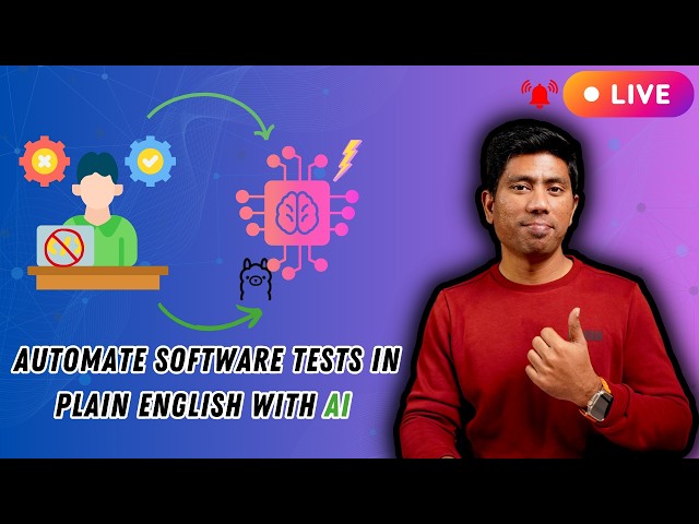 Automate Software Tests in Plain English with AI (ZERO Coding)