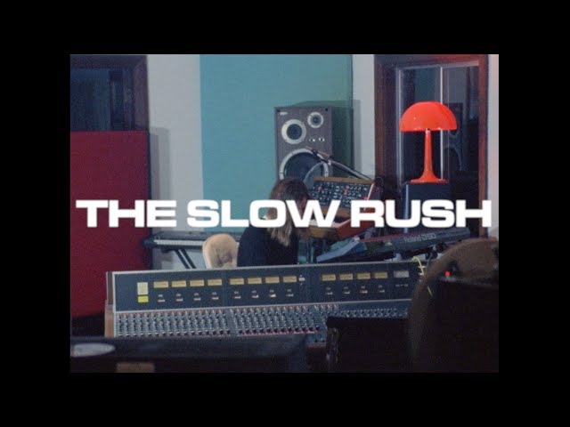 THE SLOW RUSH
