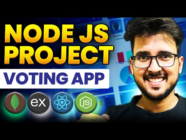 Node.js Projects for Beginners | Complete Node.js Tutorial | Voting Application Hello World