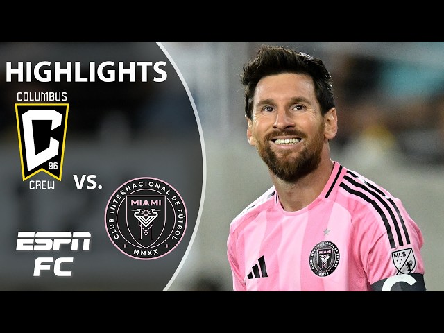 LATE WINNER 👀 Columbus Crew vs. Inter Miami | MLS Highlights | ESPN FC