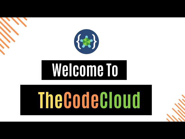 Welcome to the Channel | Learn and Grow with TheCodeCloud