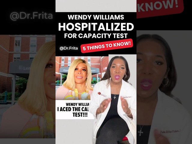 🚨 Wendy Williams Hospitalized & Passes Mental Test With 10/10! 5 Critical Things You Should Know